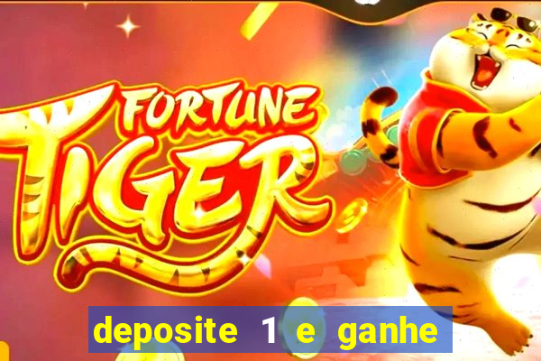 deposite 1 e ganhe 10 vai de bet